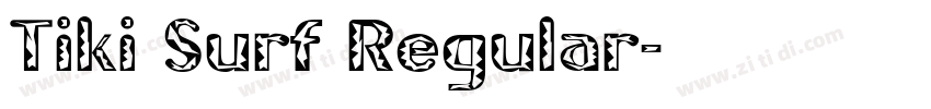 Tiki Surf Regular字体转换